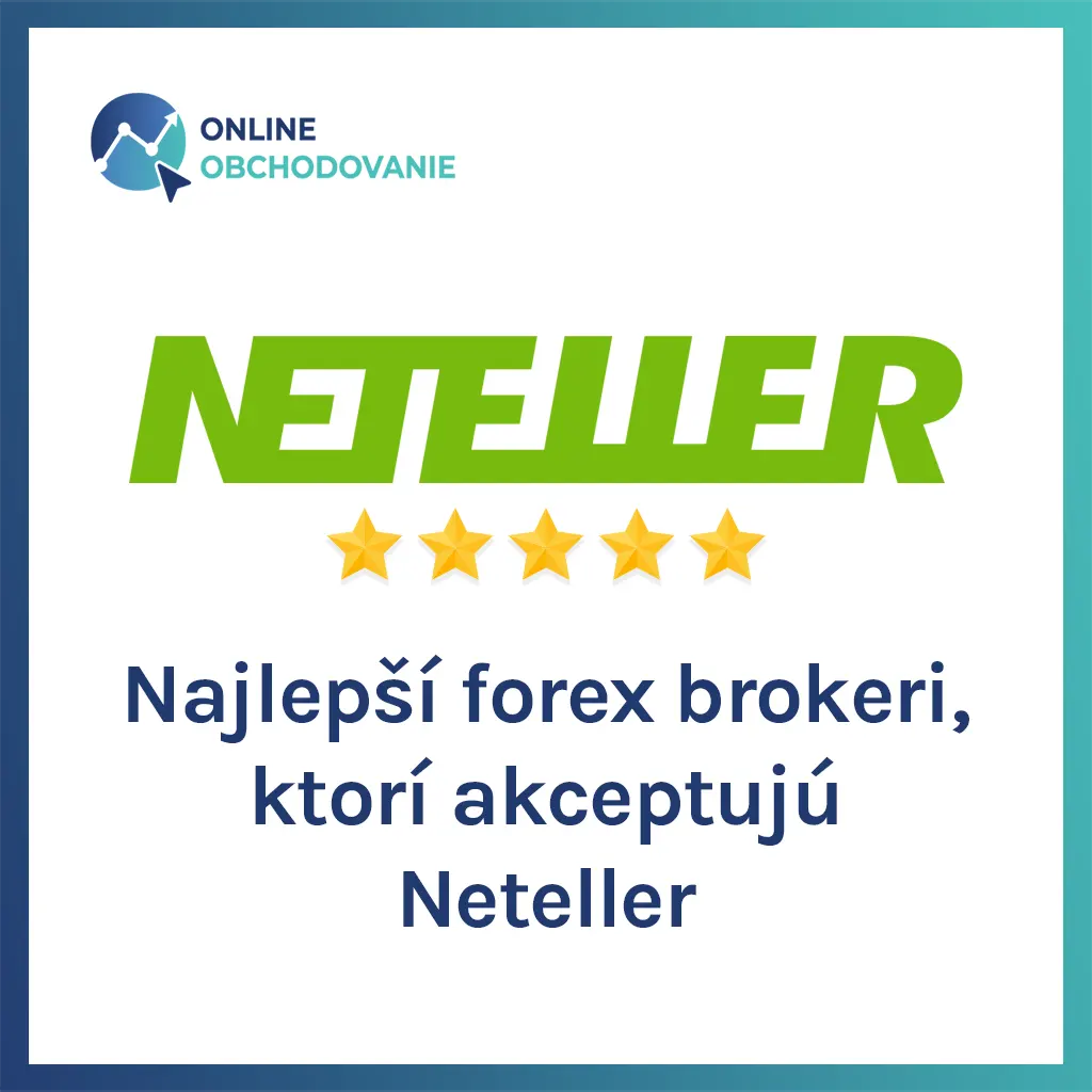 Najlepší forex brokeri, ktorí akceptujú Neteller – Najlepsi forex brokeri ktori akceptuju Neteller