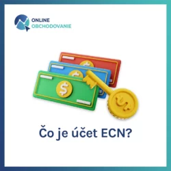 Čo je účet ECN?